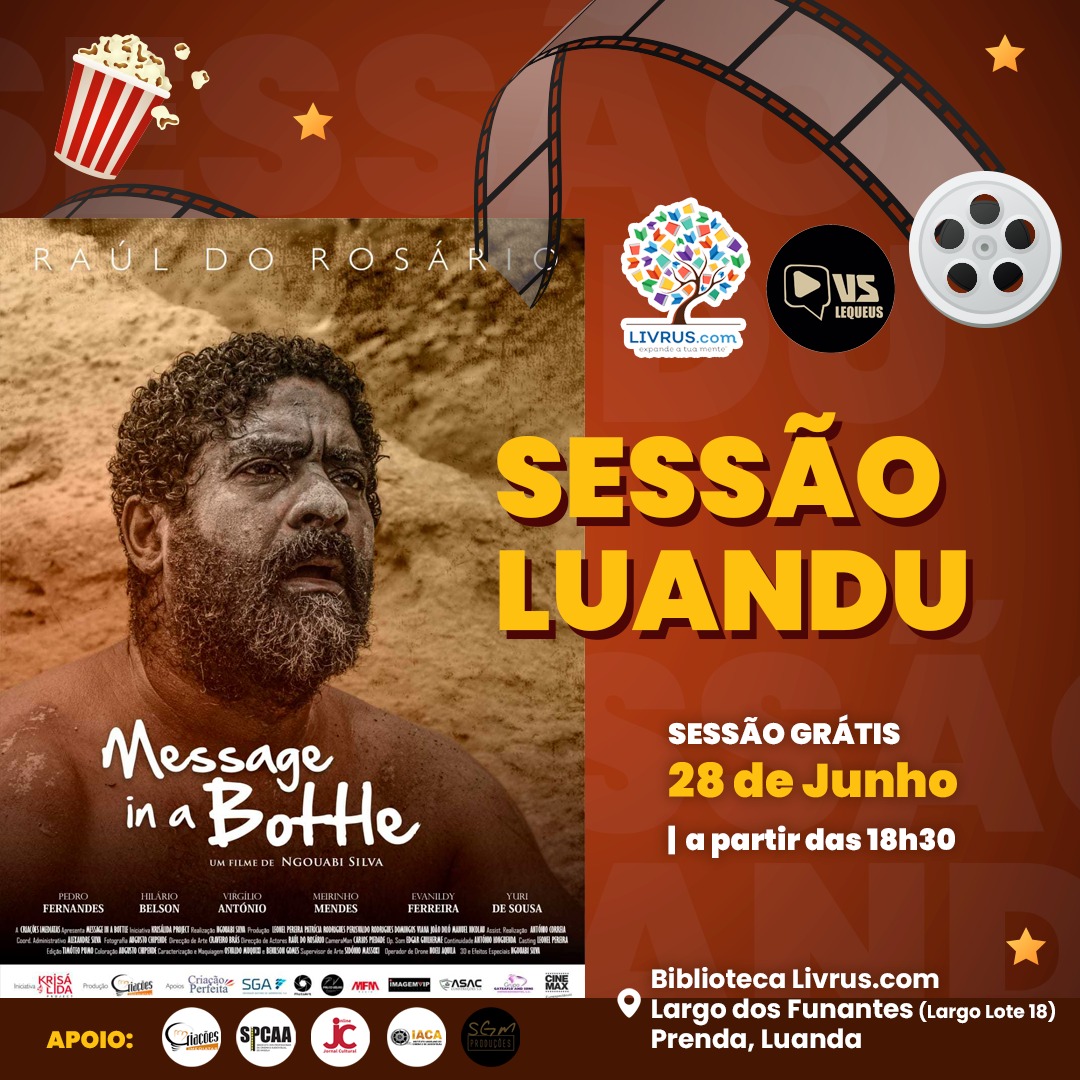  SESSÃO LUANDU: MESSAGE IN A BOTHE