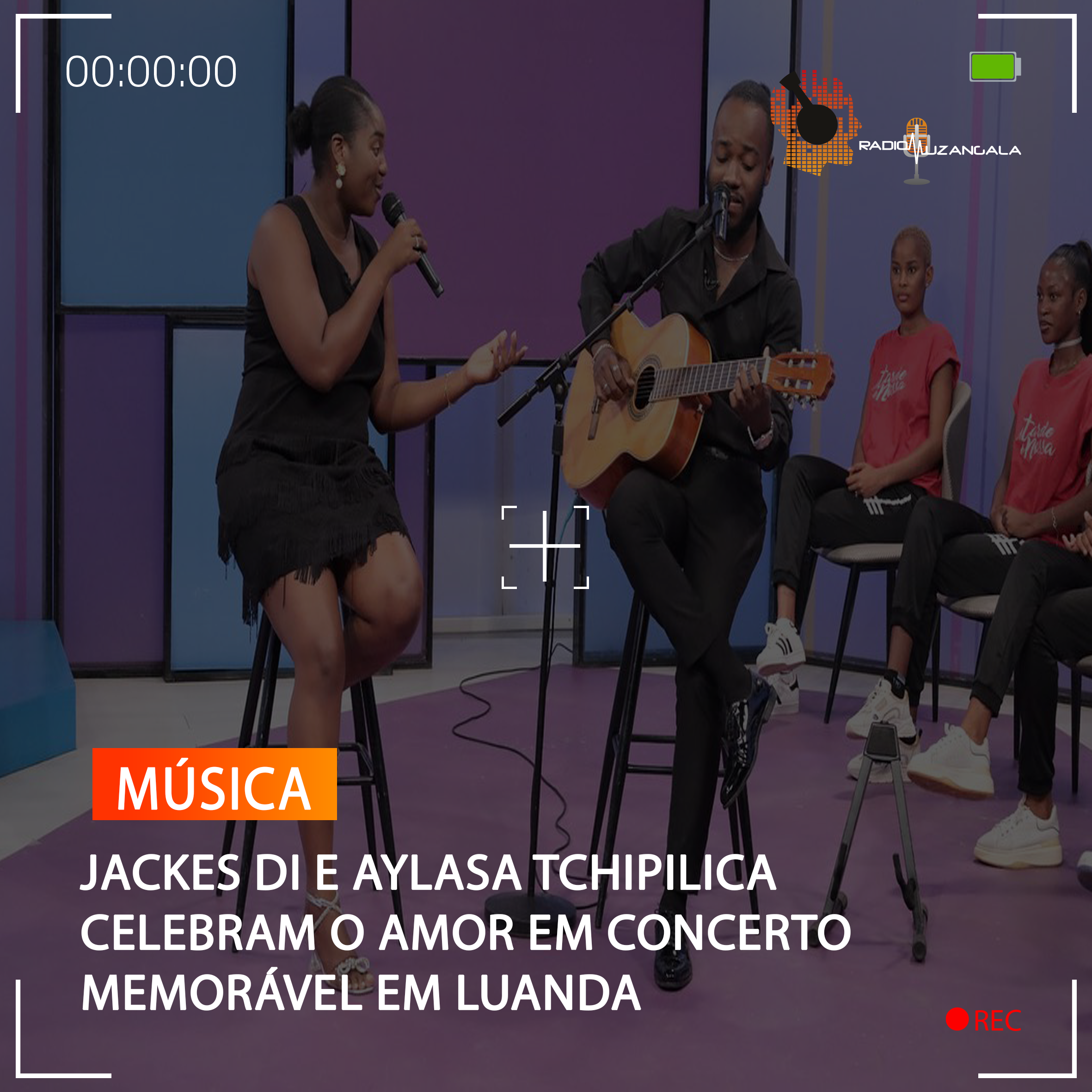  JACKES DI E AYLASA TCHIPILICA CELEBRAM O AMOR EM CONCERTO MEMORÁVEL EM LUANDA