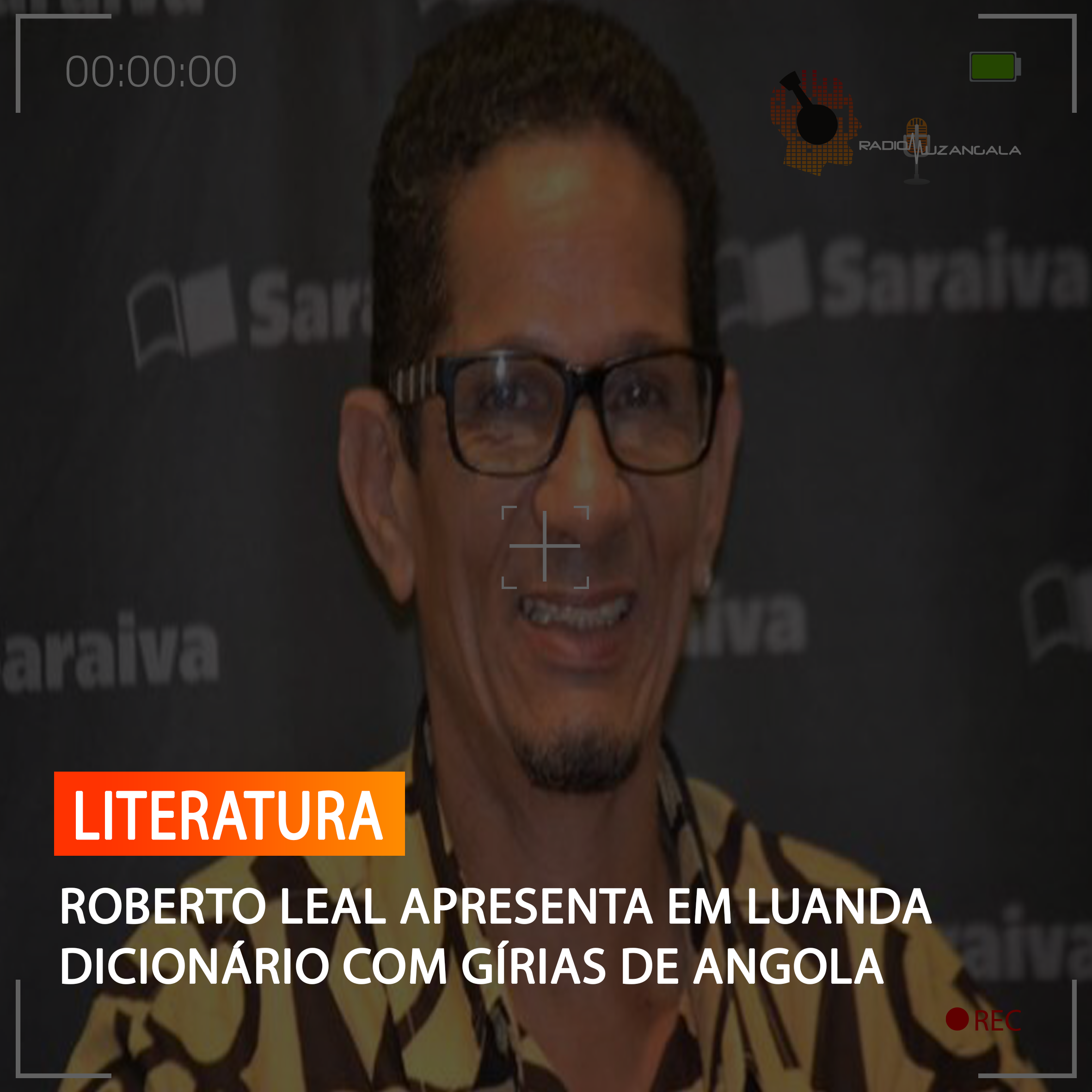  ROBERTO LEAL APRESENTA EM LUANDA DICIONÁRIO COM GÍRIAS DE ANGOLA