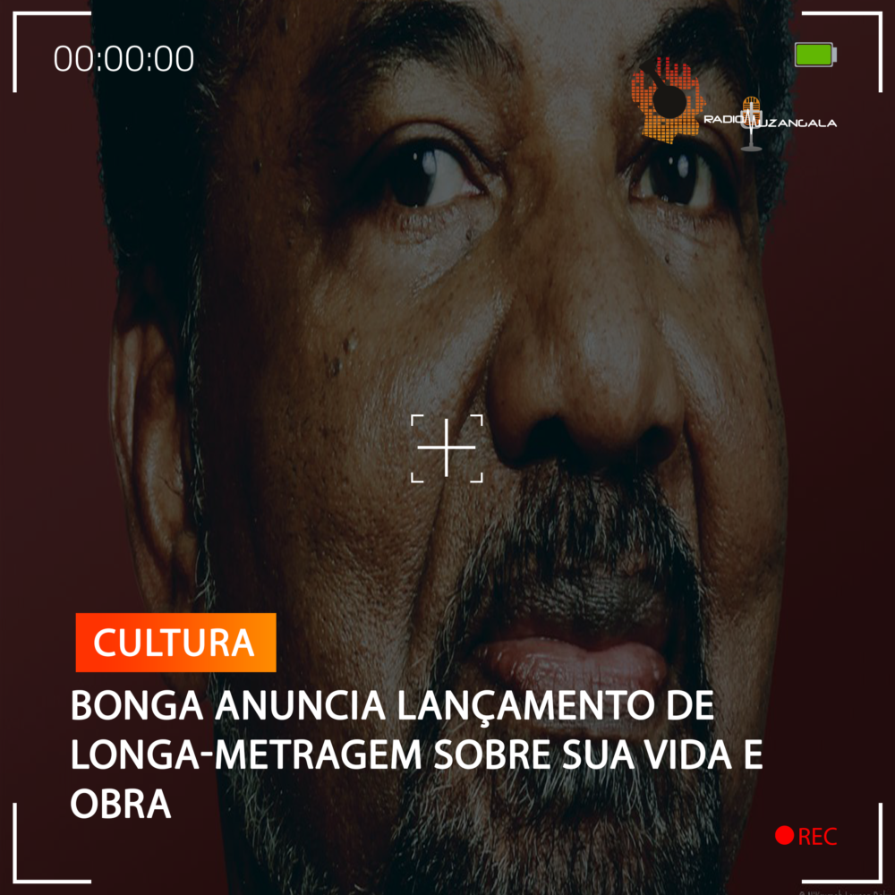 Azhar Bonga BONGA ANUNCIA LANÇAMENTO DE LONGA-METRAGEM SOBRE SUA VIDA E OBRA ...