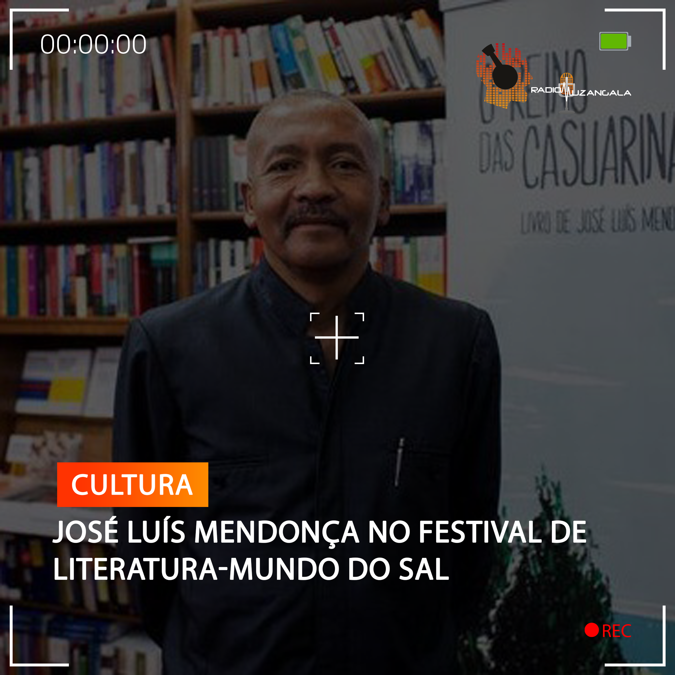  JOSÉ LUÍS MENDONÇA NO FESTIVAL DE LITERATURA-MUNDO DO SAL