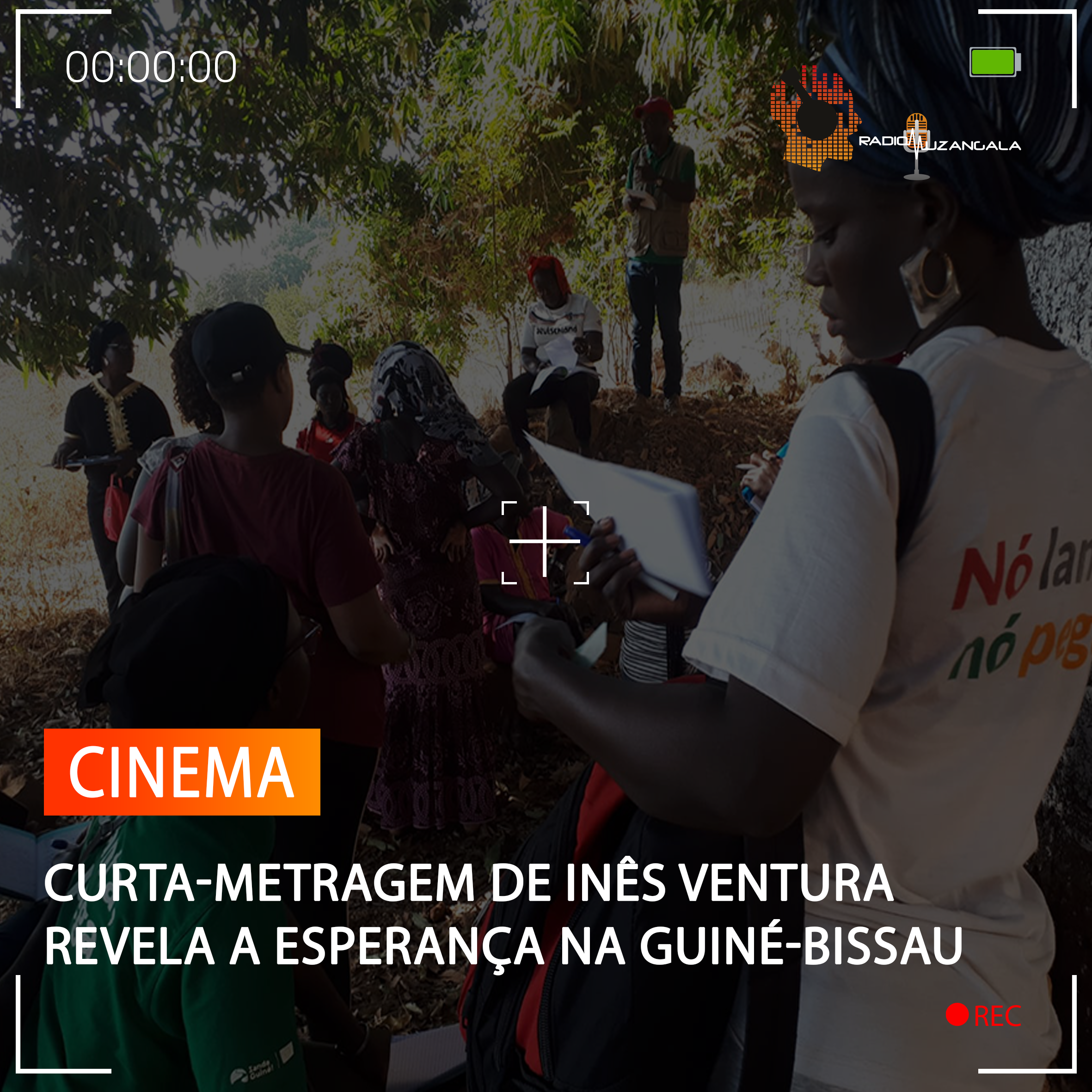  CURTA-METRAGEM DE INÊS VENTURA REVELA A ESPERANÇA NA GUINÉ-BISSAU