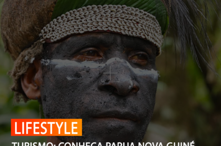 CONHEÇA PAPUA NOVA GUINÉ