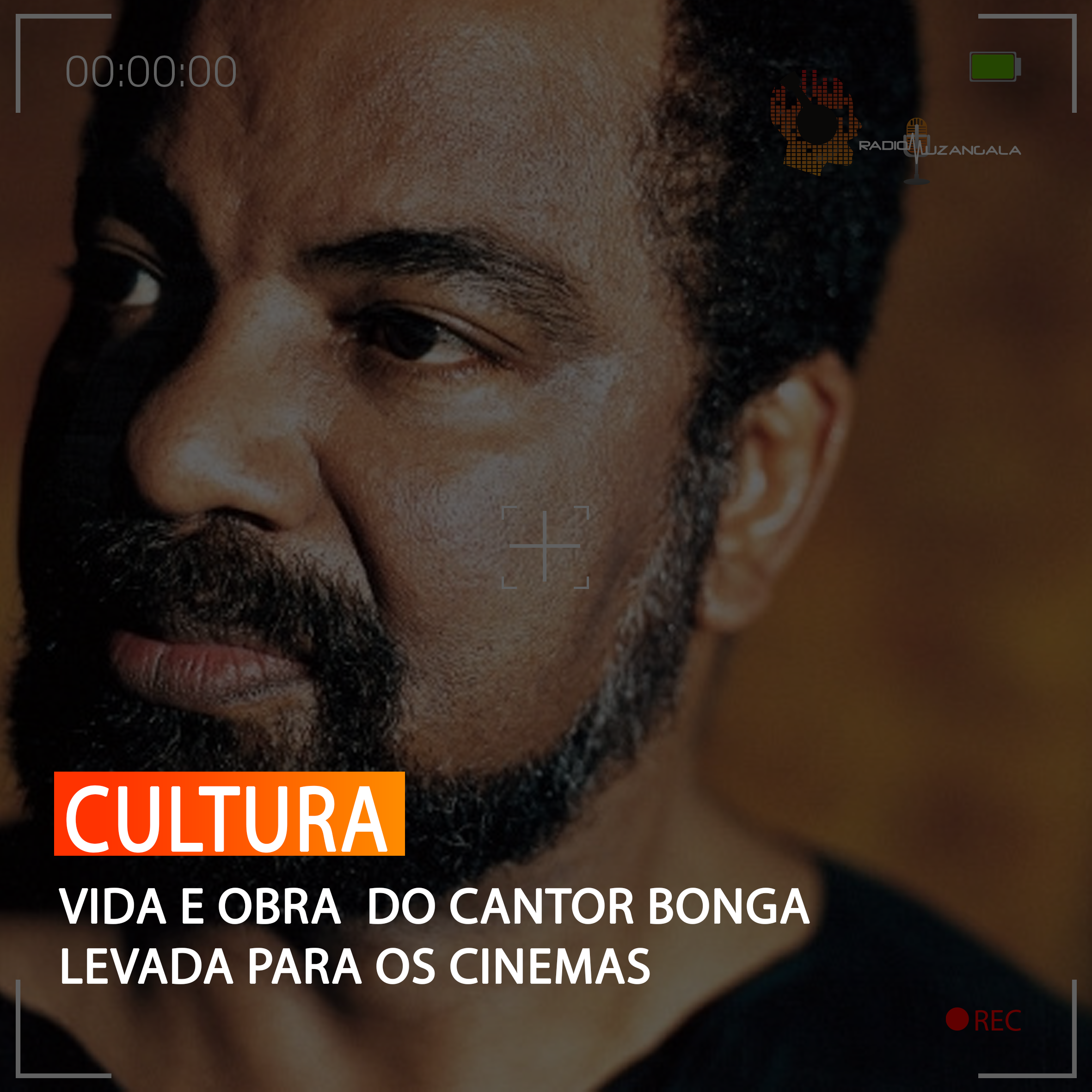  VIDA E OBRA DO CANTOR BONGA LEVADA PARA OS CINEMAS