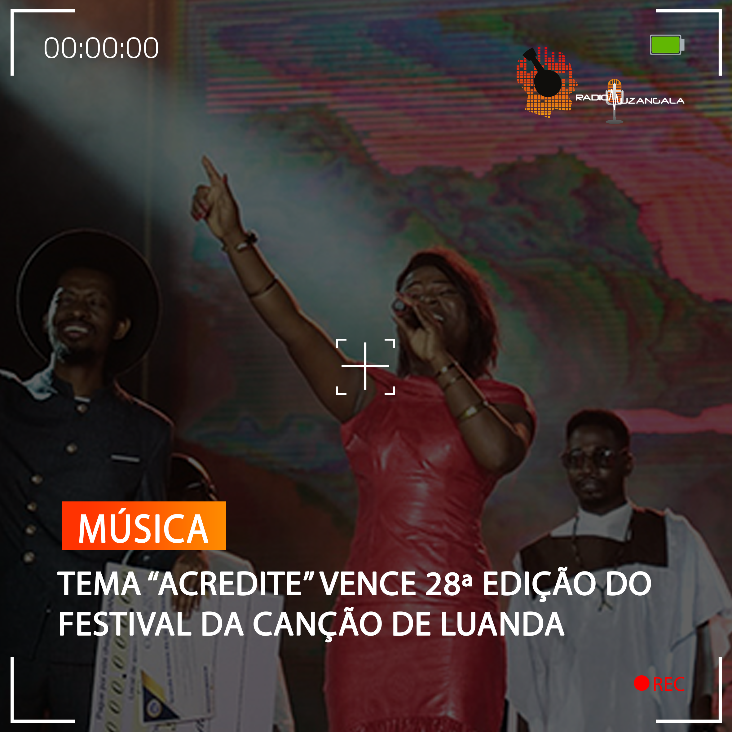 TEMA “ACREDITE” VENCE 28ª EDIÇÃO DO FESTIVAL DA CANÇÃO DE LUANDA