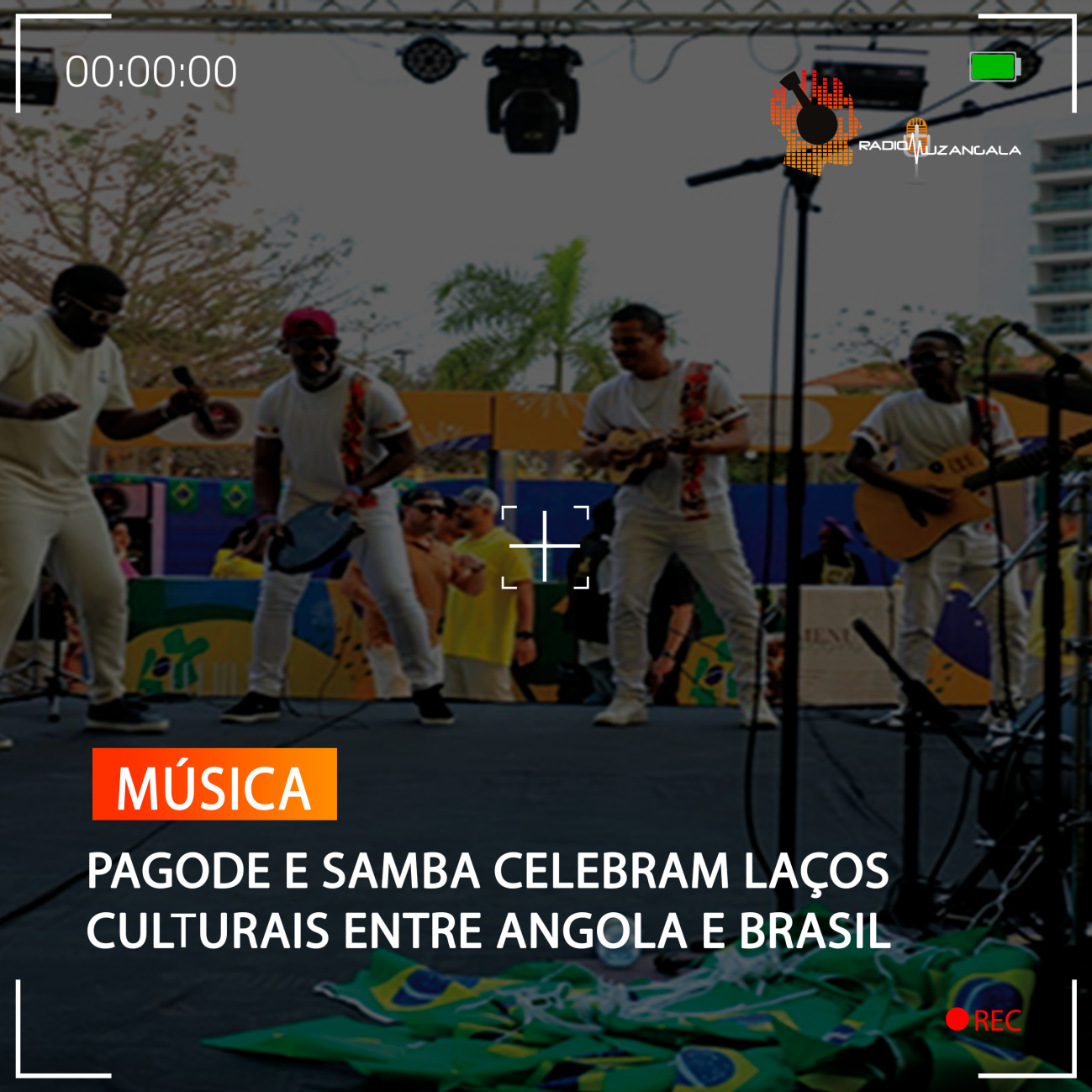 PAGODE E SAMBA CELEBRAM LAÇOS CULTURAIS ENTRE ANGOLA E BRASIL