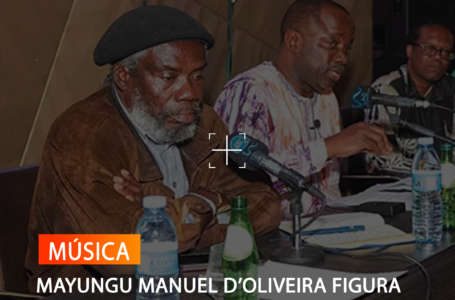 MAYUNGU MANUEL D’OLIVEIRA FIGURA DA RUMBA CONGOLESA MODERNA HOMENAGEADO POSTUMAMENTE
