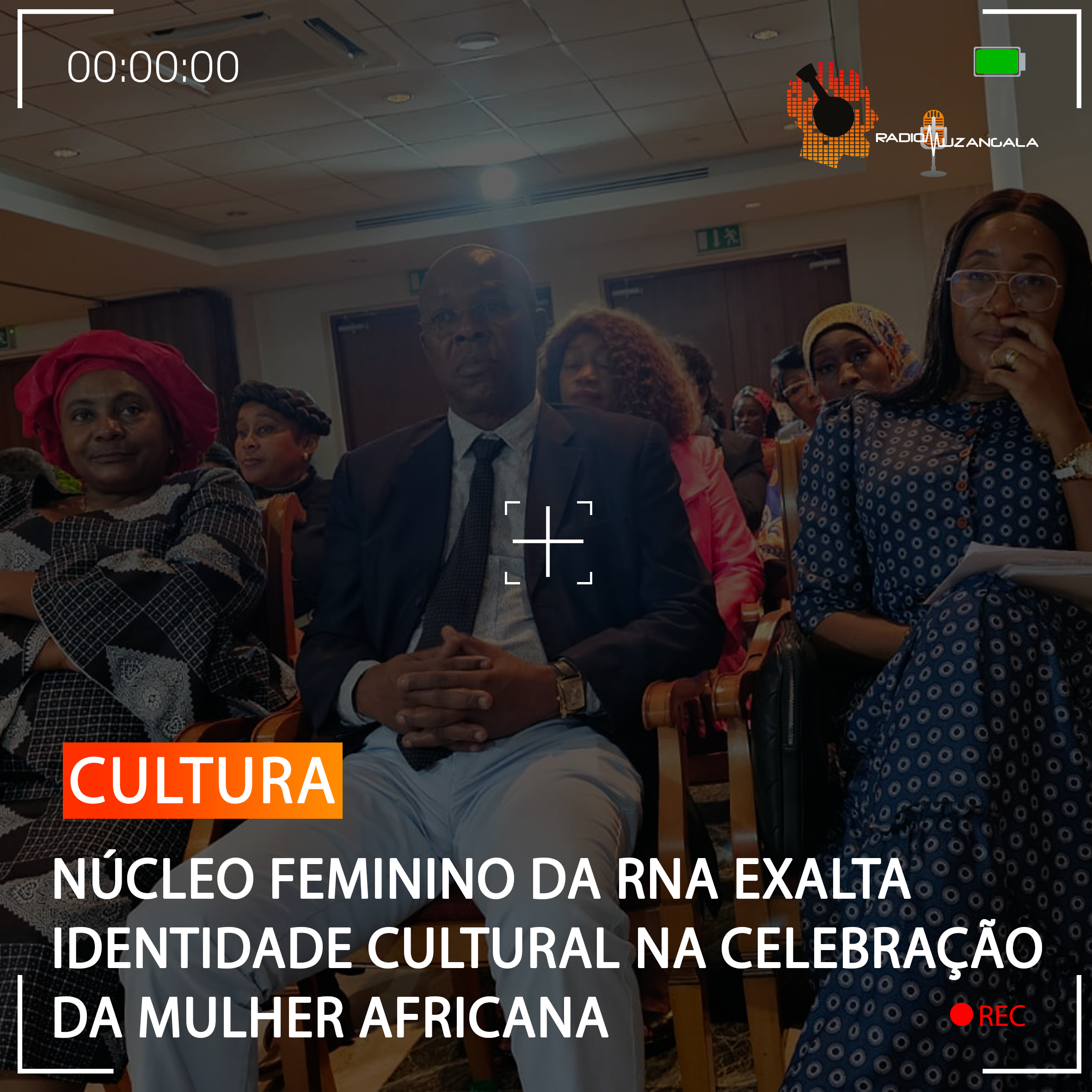 NÚCLEO FEMININO DA RNA EXALTA IDENTIDADE CULTURAL NA CELEBRAÇÃO DA MULHER AFRICANA