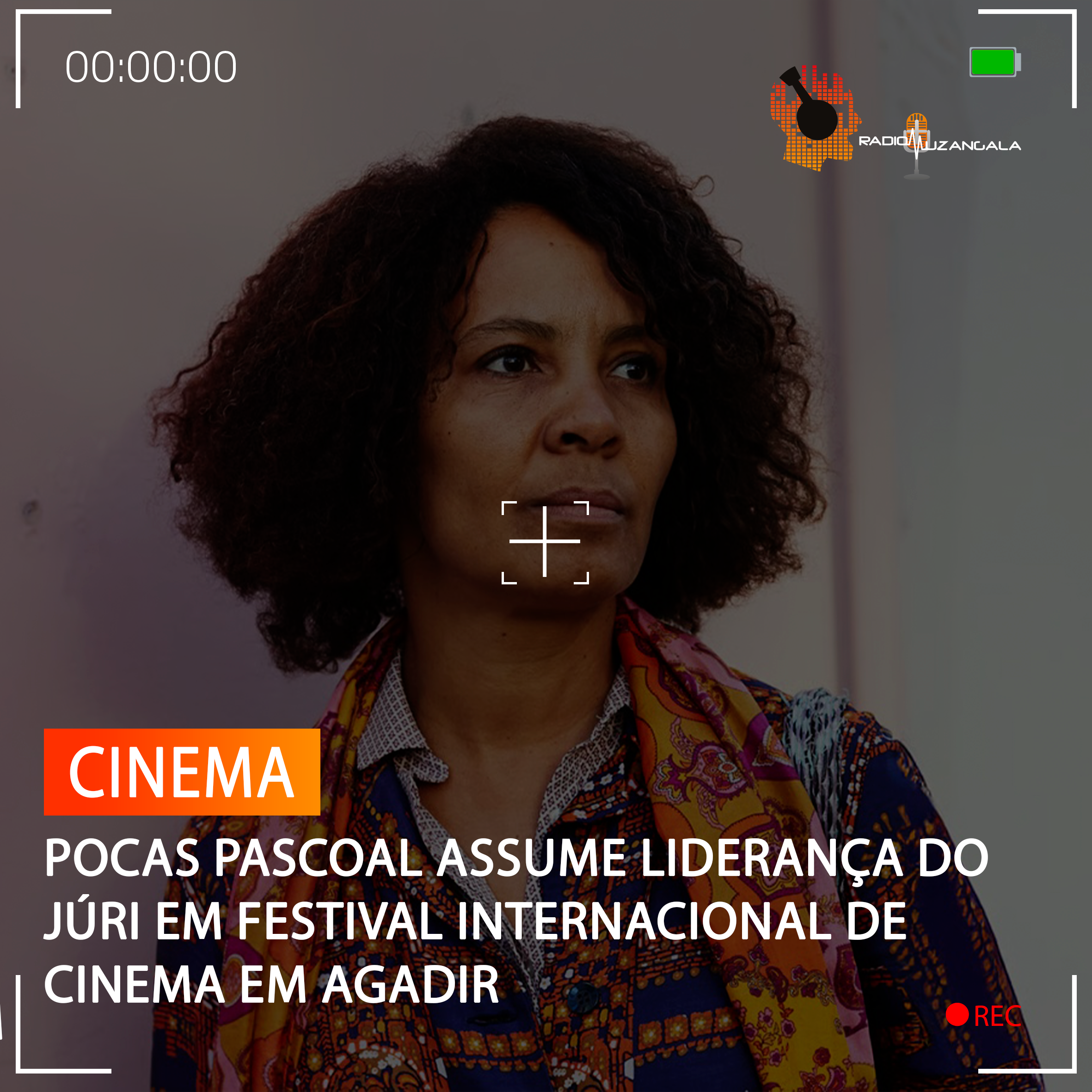  POCAS PASCOAL ASSUME LIDERANÇA DO JÚRI EM FESTIVAL INTERNACIONAL DE CINEMA EM AGADIR