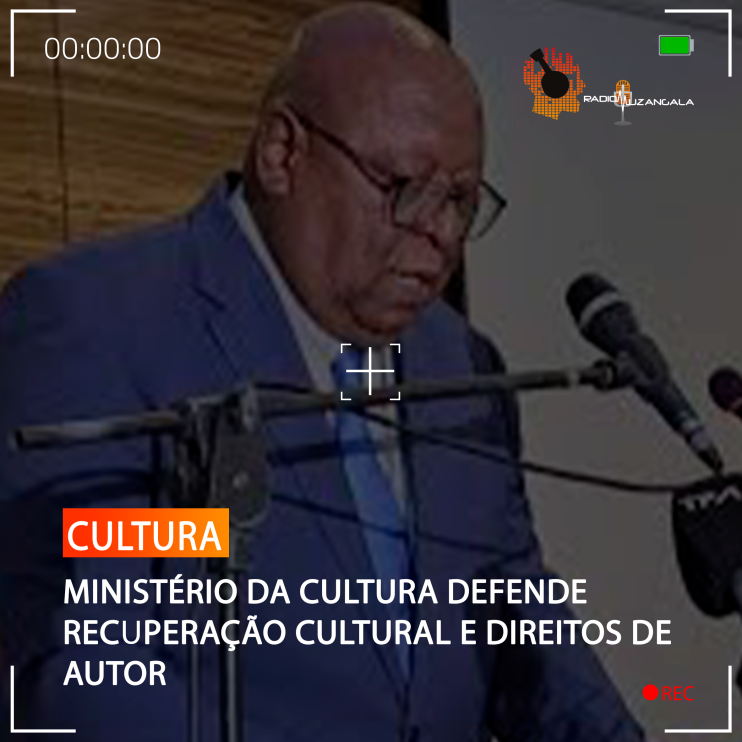  MINISTÉRIO DA CULTURA DEFENDE RECUPERAÇÃO CULTURAL E DIREITOS DE AUTOR
