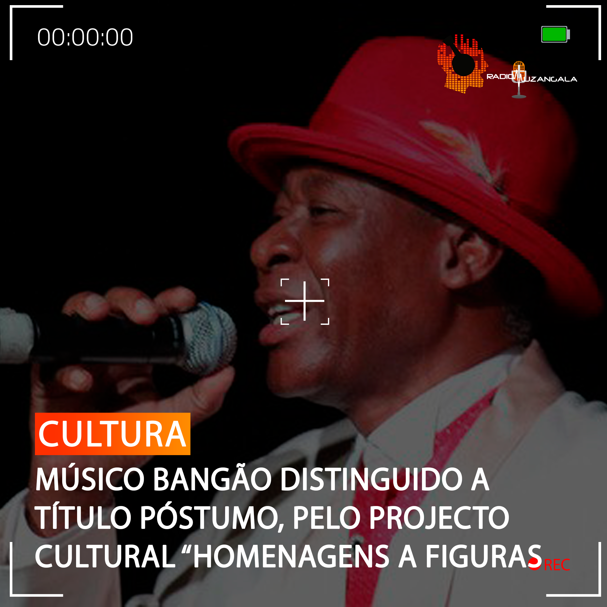  MÚSICO BANGÃO DISTINGUIDO A TÍTULO PÓSTUMO, PELO PROJECTO CULTURAL “HOMENAGENS A FIGURAS DA CULTURA”