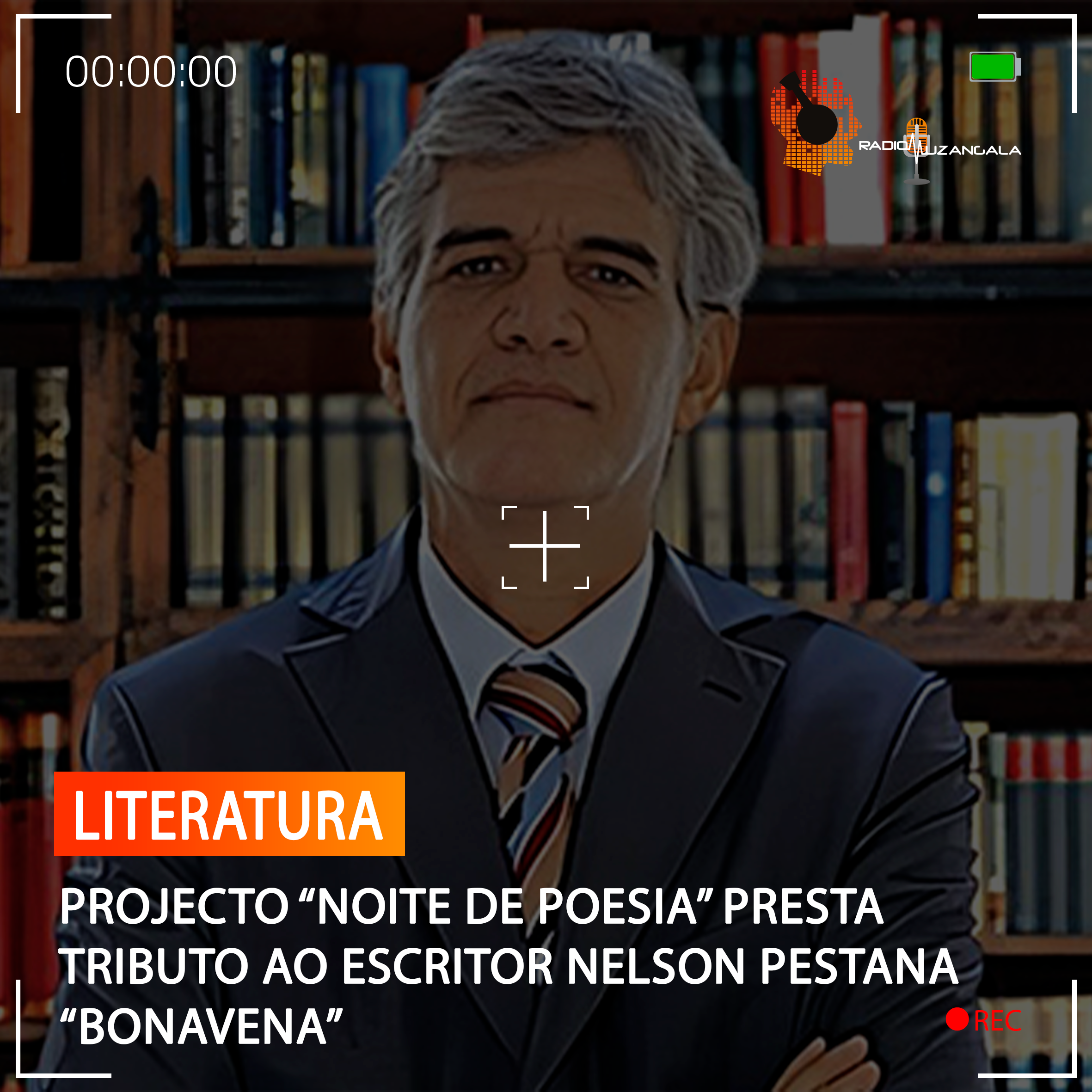  PROJECTO “NOITE DE POESIA” PRESTA TRIBUTO AO ESCRITOR NELSON PESTANA “BONAVENA”