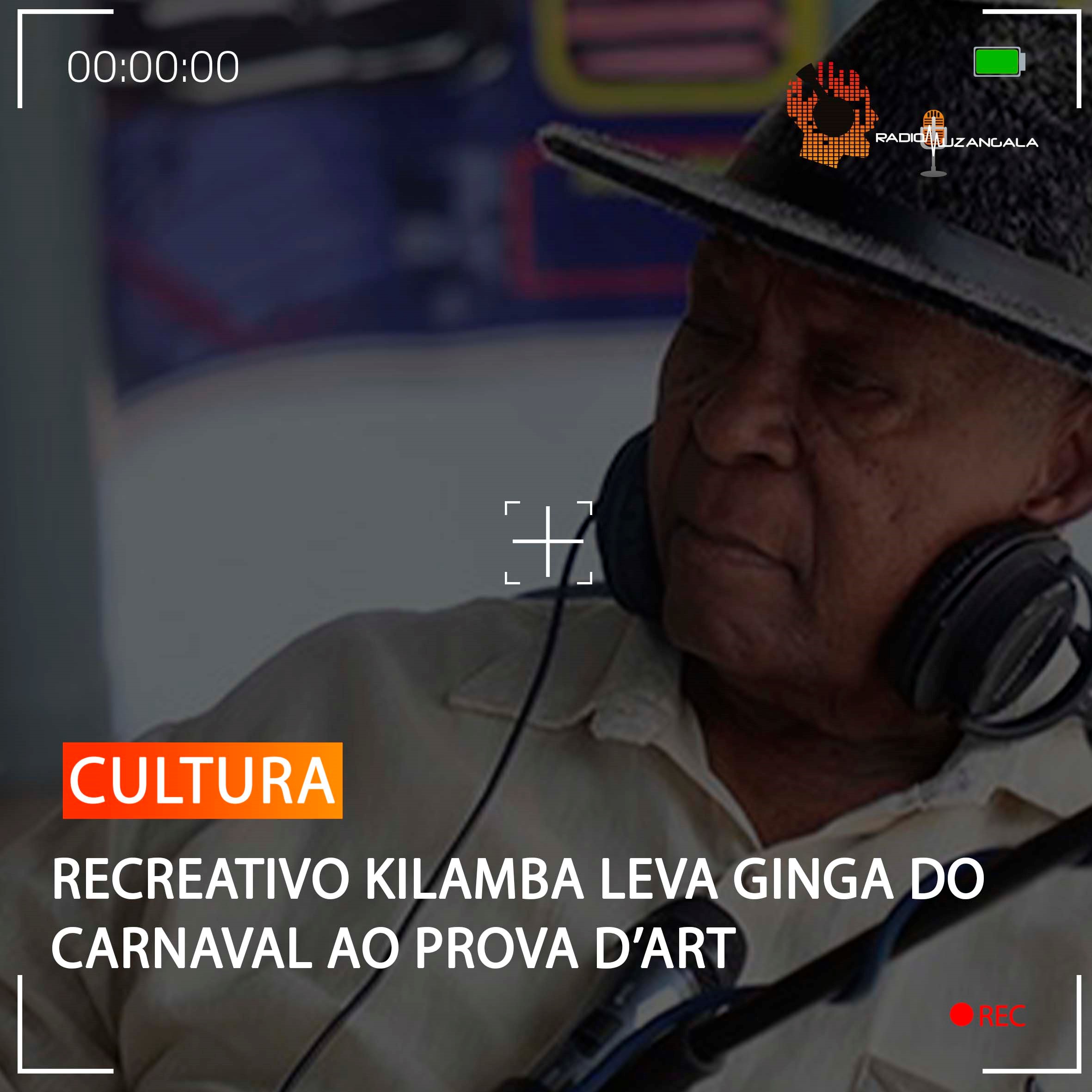  RECREATIVO KILAMBA LEVA GINGA DO CARNAVAL AO PROVA D’ART