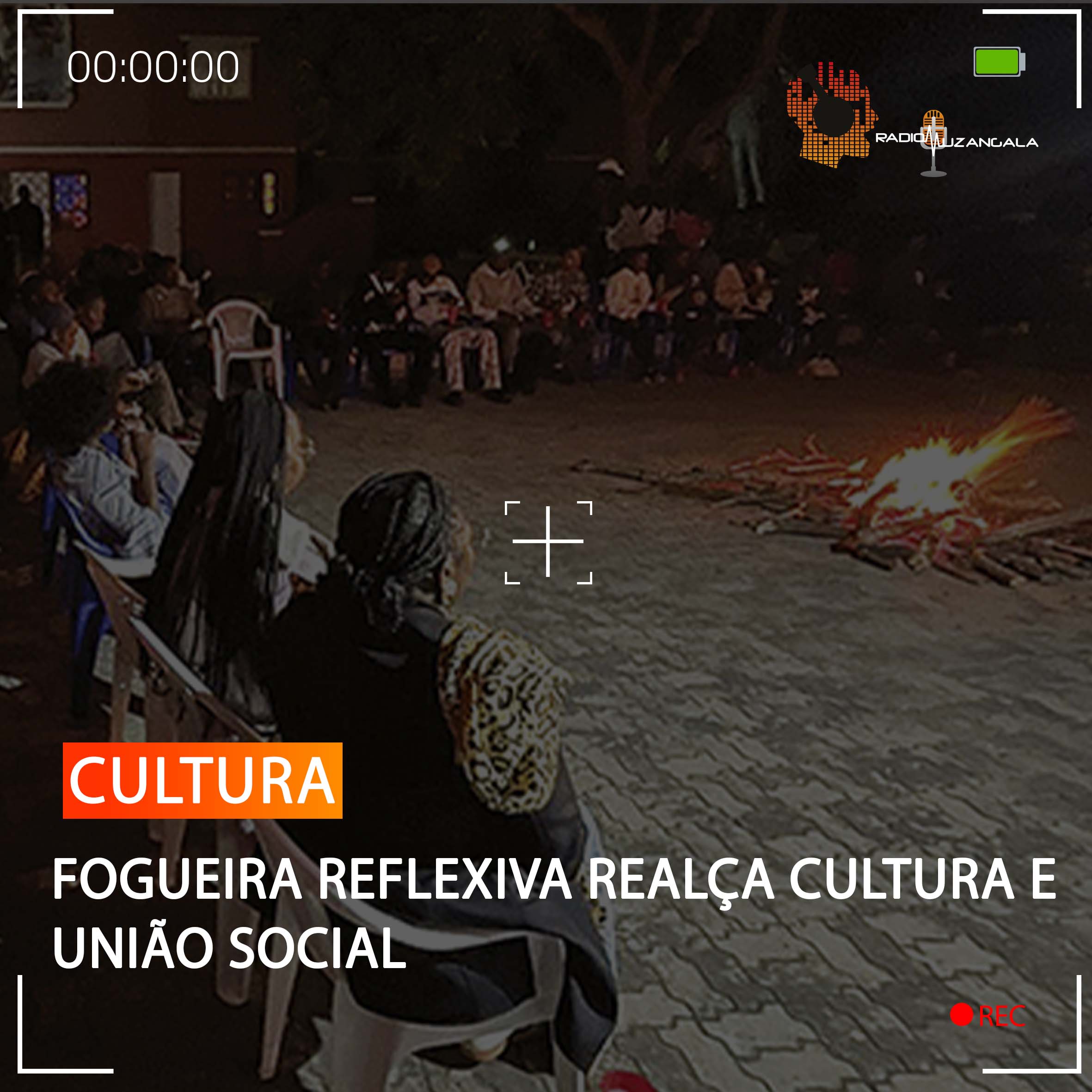  FOGUEIRA REFLEXIVA REALÇA CULTURA E UNIÃO SOCIAL