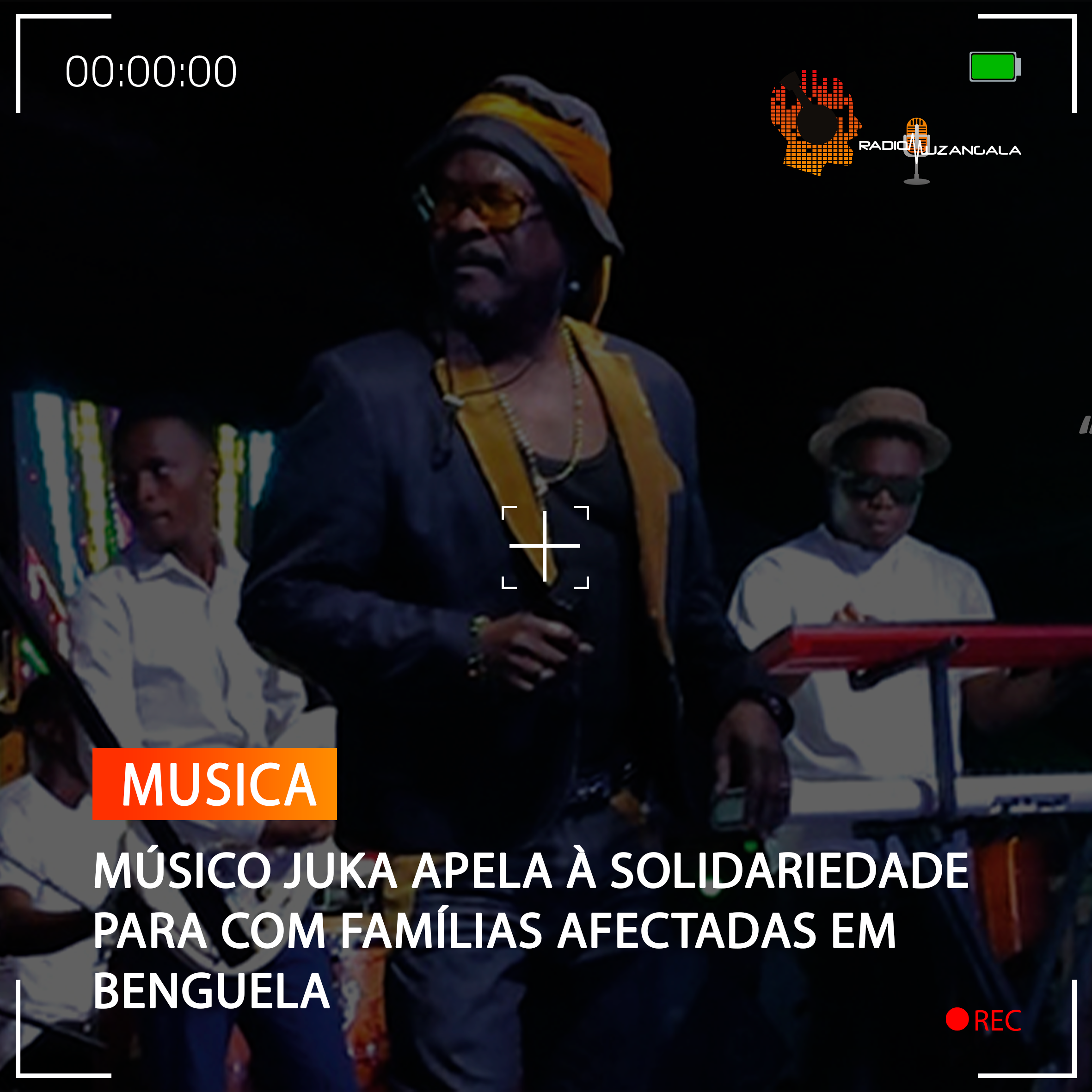  MÚSICO JUKA APELA À SOLIDARIEDADE PARA COM FAMÍLIAS AFECTADAS EM BENGUELA
