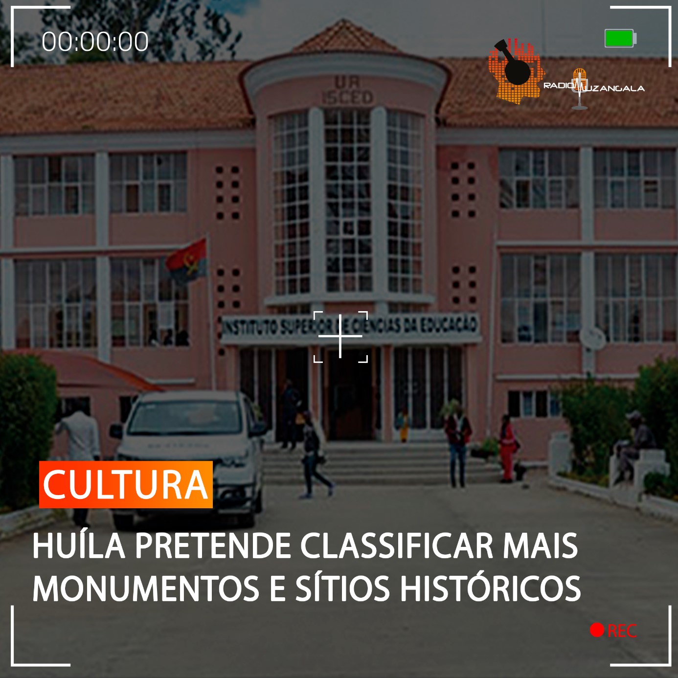  HUÍLA PRETENDE CLASSIFICAR MAIS MONUMENTOS E SÍTIOS HISTÓRICOS