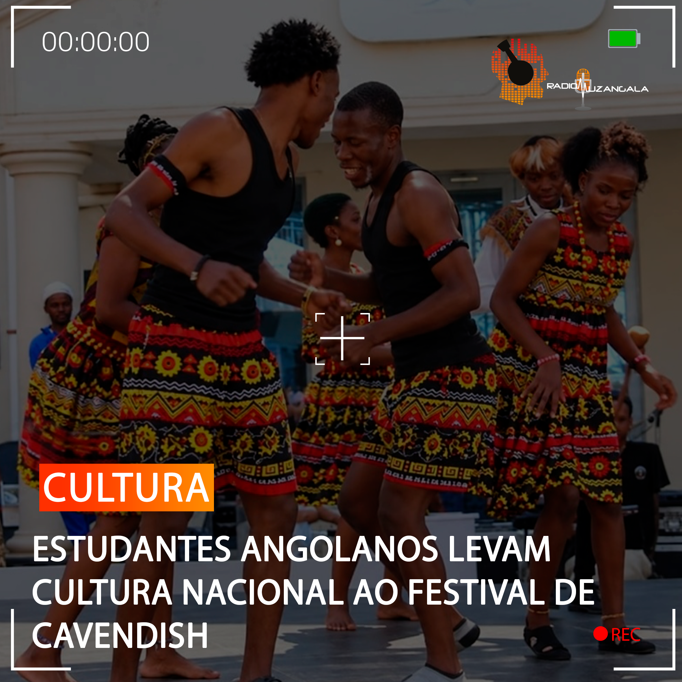  ESTUDANTES ANGOLANOS LEVAM CULTURA NACIONAL AO FESTIVAL DE CAVENDISH