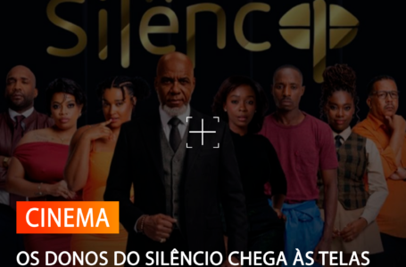 OS DONOS DO SILÊNCIO CHEGA ÀS TELAS BRASILEIRAS