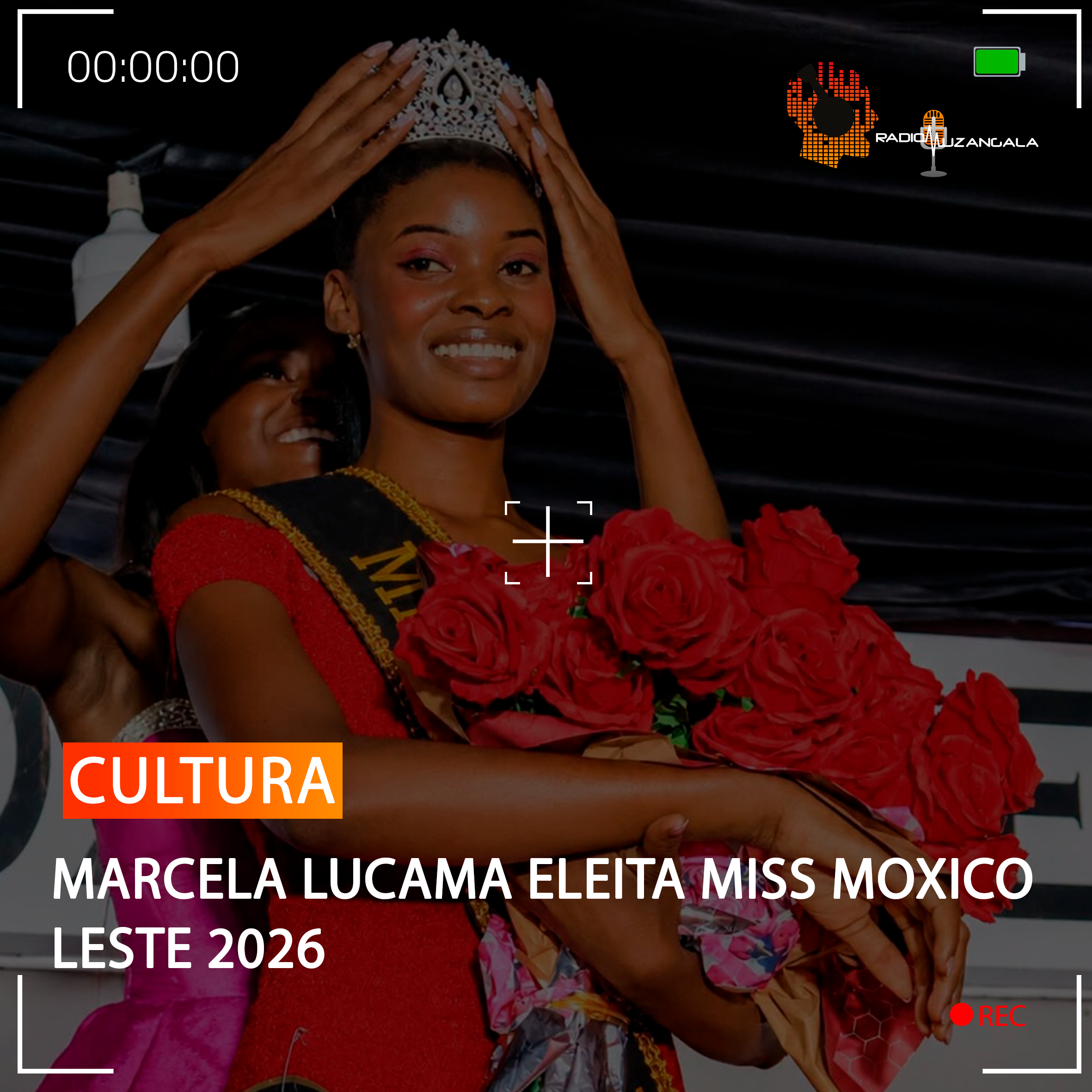  MARCELA LUCAMA ELEITA MISS MOXICO LESTE 2026