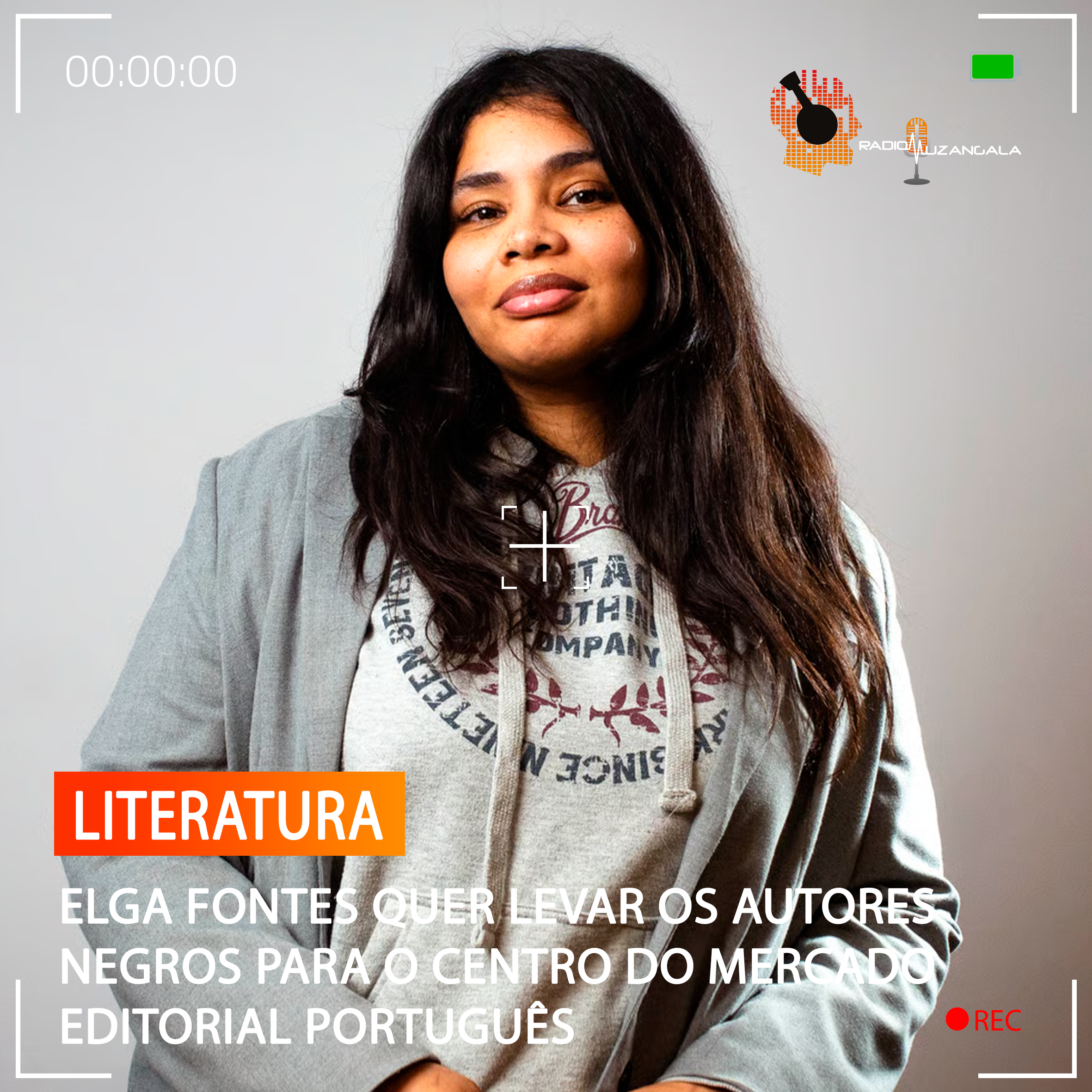  ELGA FONTES QUER LEVAR OS AUTORES NEGROS PARA O CENTRO DO MERCADO EDITORIAL PORTUGUÊS