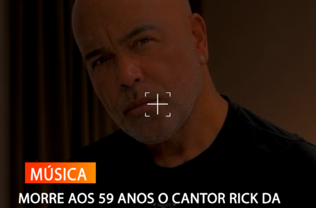 MORRE AOS 59 ANOS O CANTOR RICK DA DUPLA COM RENNER