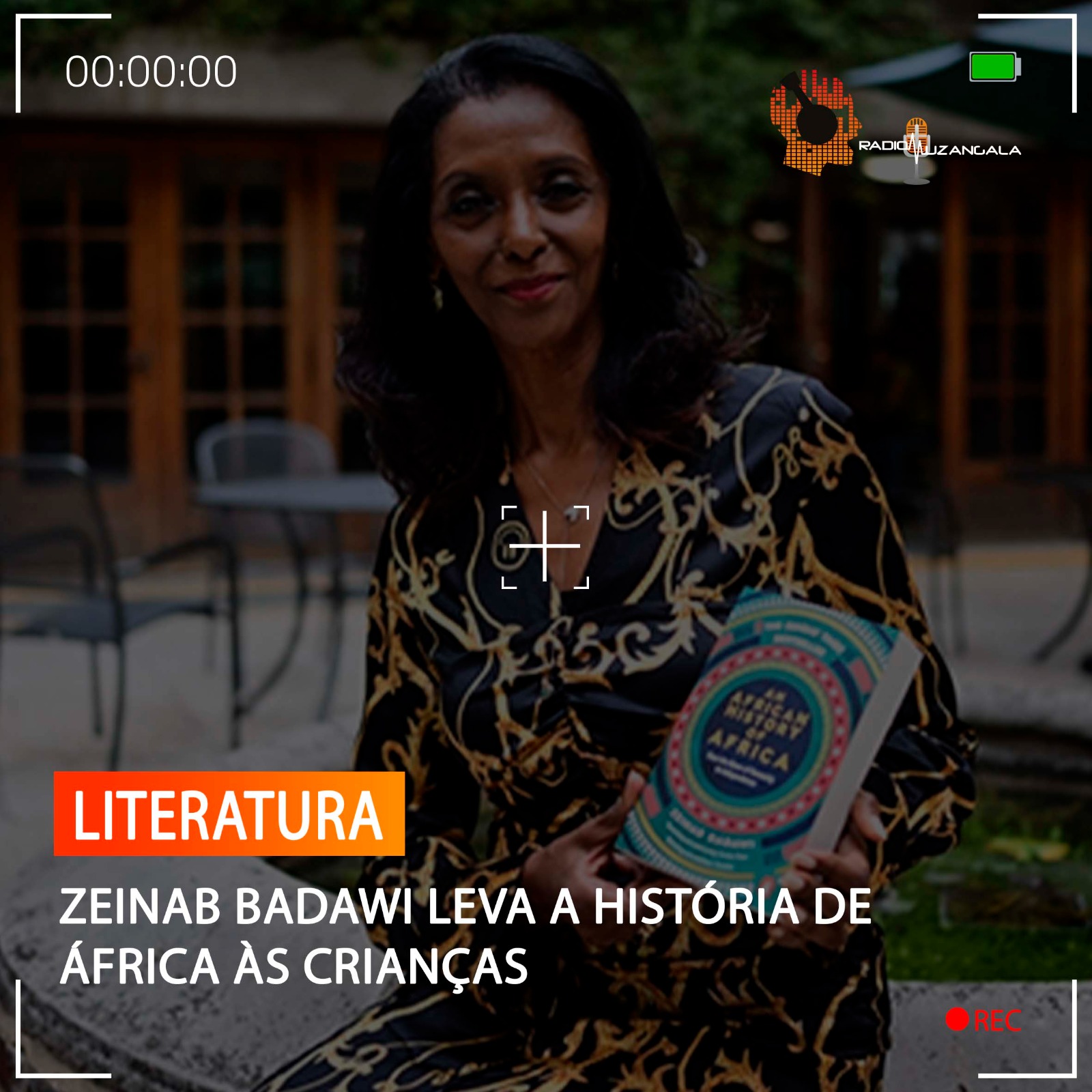 ZEINAB BADAWI LEVA A HISTÓRIA DE ÁFRICA ÀS CRIANÇAS